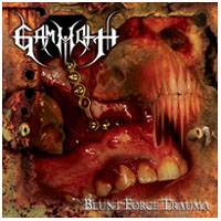 Gammoth : Blunt Force Trauma